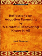 Reflections on Adoptive Parenting: by a Grateful Recovering Know-It-All