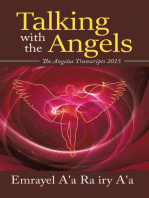 Talking With The Angels: The Angelus Transcript 2015