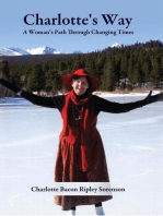 Charlotte's Way: A Woman's Path Through Changing Times