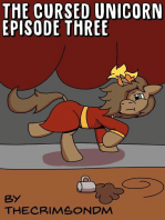 The Cursed Unicorn Episode Three
