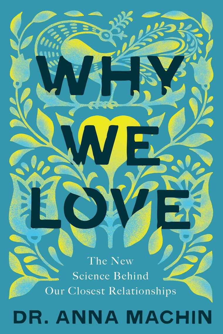 Why We Love by Anna Machin (Ebook) Read free for 30 days