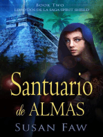 Santuario de almas: The Spirit Shield Saga, #2