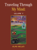 Traveling Through My Mind: Volume 1