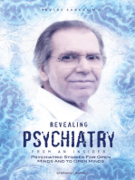 Revealing Psychiatry... From an Insider