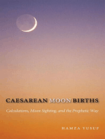 Caesarean Moon Births: Calculations, Moon Sighting, and the Prophetic Way