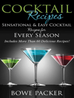 Cocktail Recipes: Sensational & Easy Cocktail Recipes for Every Season