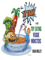 Attack of the Toy Eating Veggie Monsters