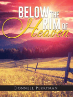 Below the Rim of Heaven