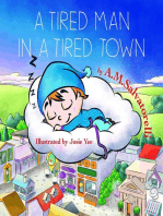 A Tired Man in a Tired Town