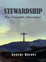 Stewardship: One Incredible Adventure!