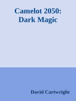 Camelot 2050: Dark Magic