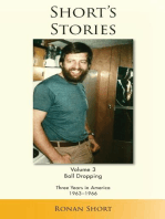 Short's Stories: Ball Dropping, Three Years in America, 1963-1966