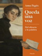 Queda una voz: Del silencio a la palabra