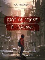 Days of Smoke and Shadow: Young World, #1
