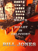 What's a Bullet in Oblivion?