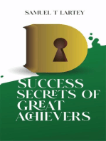 D Success Secrets of Great Achievers