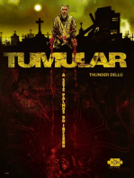 Tumular: a sete palmos do inferno