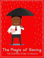 The Magic of Saving: The Stepping Stone to Wealth: MFI Series1, #46