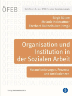 Organisation und Institution in der Sozialen Arbeit: Herausforderungen, Prozesse und Ambivalenzen
