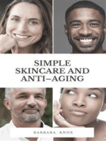 Simple Skincare and Anti–Aging
