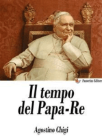 Il tempo del Papa-Re: Diario del principe don Agostino Chigi dall'anno 1830 al 1855