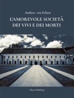 L'amorevole società dei vivi e dei morti