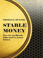 Stable Money: Was wir von Bitcoin, Libra und Co. lernen können.