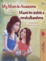 My Mom is Awesome Mami im është e mrekullueshme: English Albanian Bilingual Collection