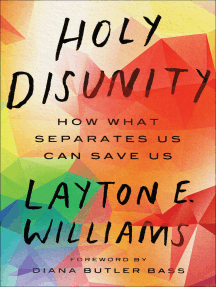 Holy Disunity by Layton E. Williams - Ebook | Scribd