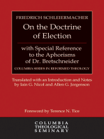 On the Doctrine of Election, with Special Reference to the Aphorisms of Dr. Bretschneider