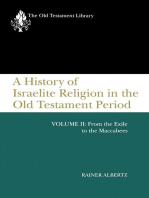 A History of Israelite Religion in the Old Testament Period, Volume II