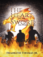 The Heart Of The Sword His World Ablaze