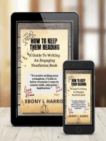 How to Keep Them Reading: A Guide to Writing an Engaging Nonfiction Book