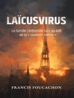Laïcusvirus: La famille chrétienne face au défi de la  nouvelle norme