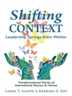 Shifting Context: Leadership Springs from Within