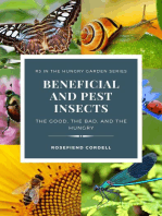 Beneficial and Pest Insects: The Good, the Bad, and the Hungry: The Hungry Garden, #3