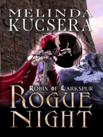 Rogue Night: Robin of Larkspur, #2