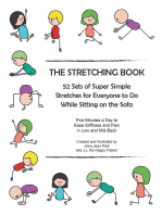 The Stretching Book: 52 Sets of Super Simple Stretches for Everyone to Do While Sitting on the Sofa