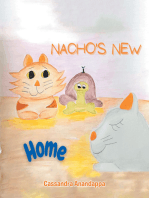 Nacho’s New Home