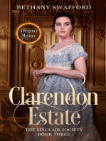 Clarendon Estate: The Sinclair Society Series, #3