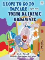 I Love to Go to Daycare Volim da idem u obdanište: English Serbian Bilingual Collection