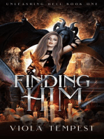 Finding Him: Unleashing Hell, #1