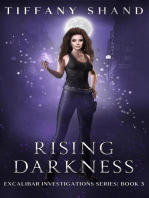 Rising Darkness: Excalibar Investigations Series, #3