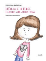 Lucilla e il cuore dentro all’armatura