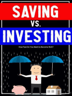 Saving vs. Investing: How Fast Do You Want to Become Rich?: MFI Series1, #48