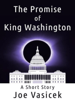 The Promise of King Washington: Short Story Singles