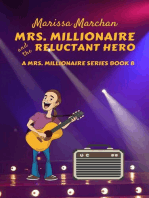 Mrs. Millionaire and the Reluctant Hero: 8, #2