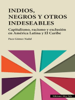 Indios, negros y otros indeseables: Capitalismo, racismo y exclusión en América Latina y el Caribe
