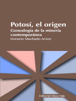 Potosí: Genealogía de la minería contemporánea