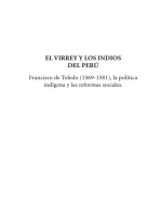 El virrey y los indios del Perú: Francisco de Toledo (1569 - 1581), la política indígena y las reformas sociales